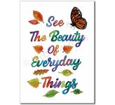 What is Beauty: See the beauty of everyday things - Banner BAN668